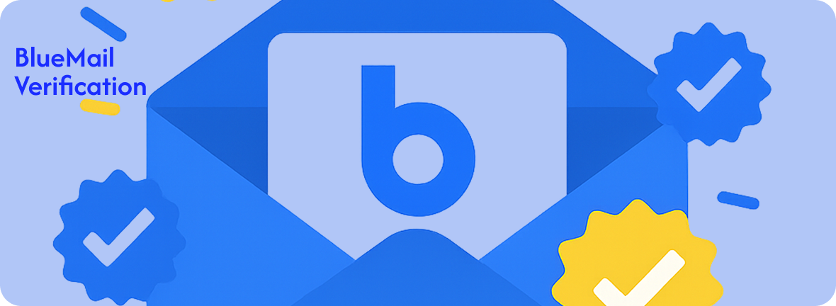 BlueMail Introducing Verified Badges on BlueMail: Trust and Safety in Your Inbox